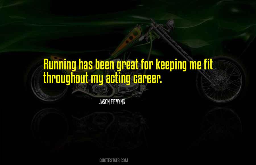 Sayings About Keeping Fit #430381