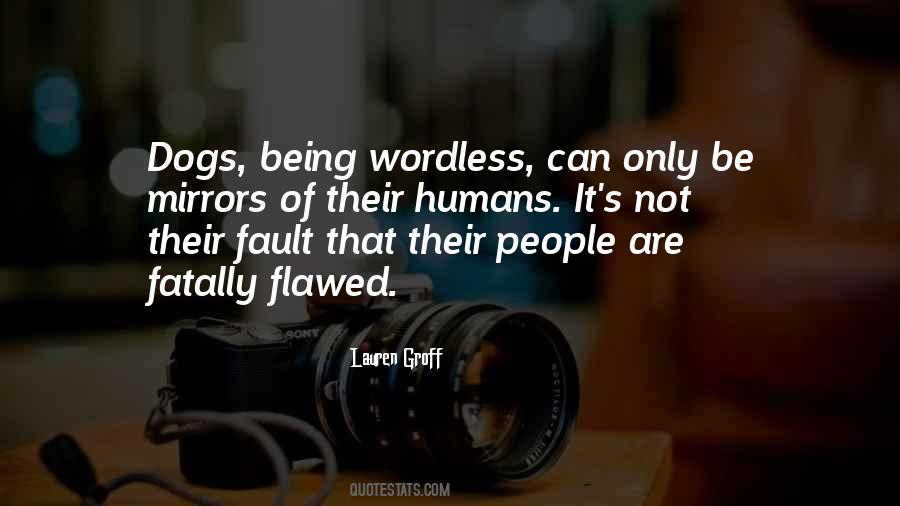 Sayings About Being Flawed #27979