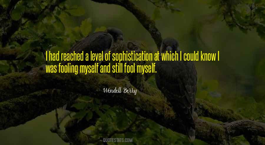 Quotes About Sophistication #922317