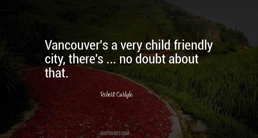 Sayings About Child Friendly #843534