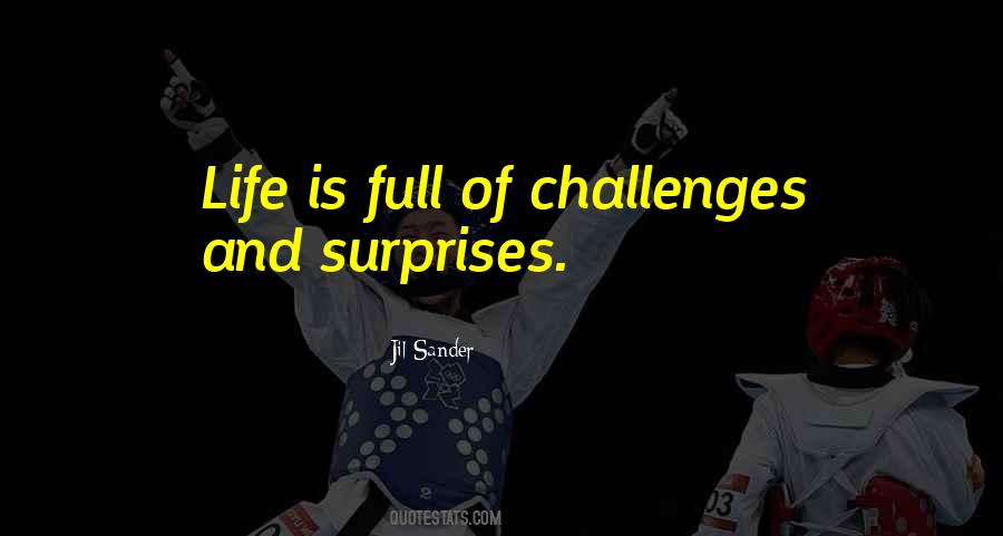 Sayings About Life Is Full Of Surprises #978779