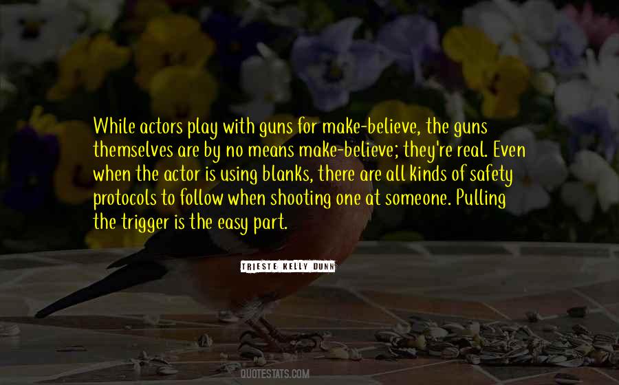 Sayings About Guns And Shooting #146616
