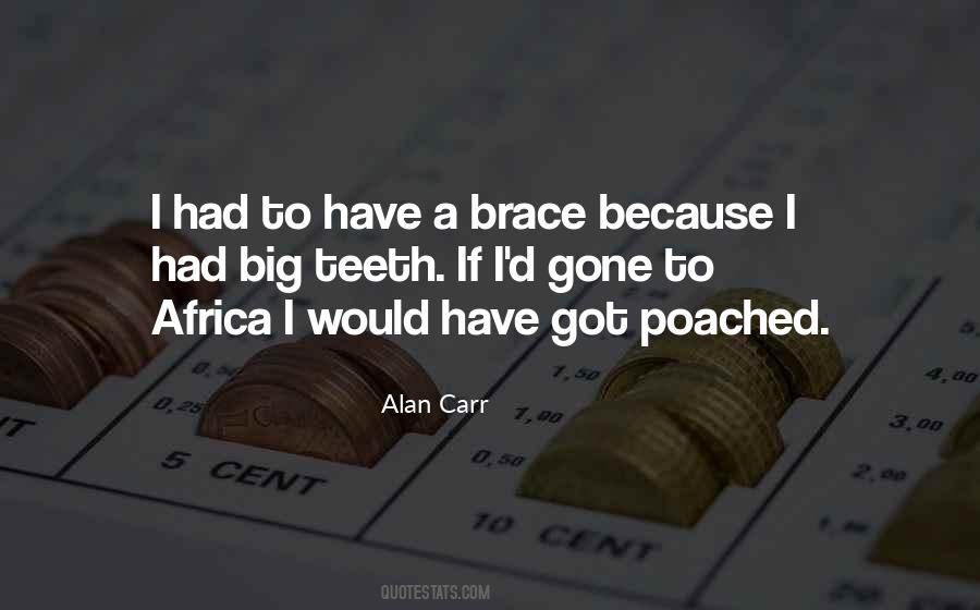 Sayings About Big Teeth #1198606