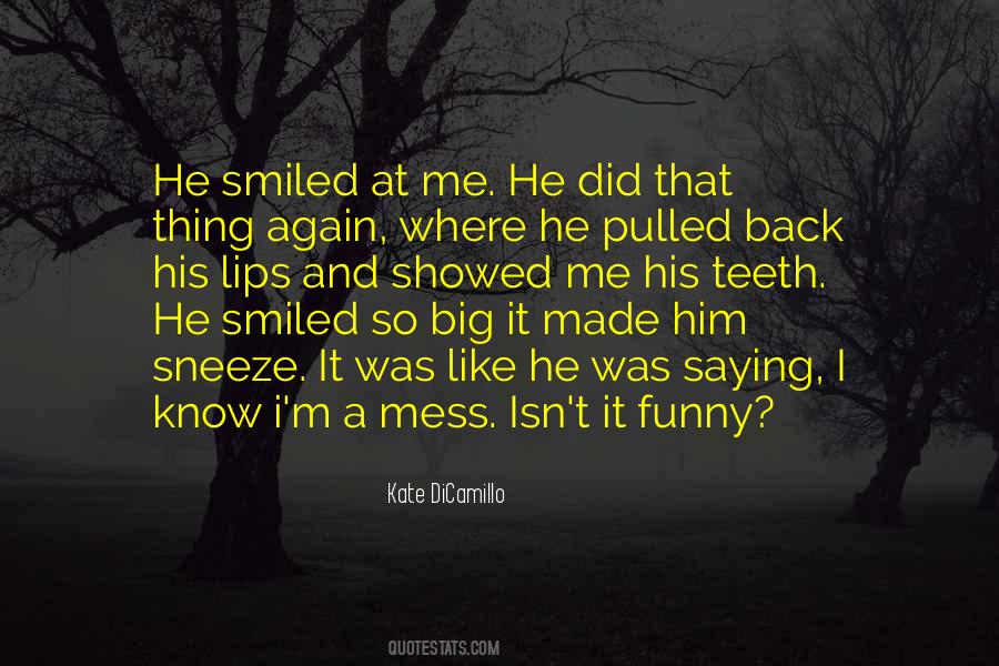 Sayings About Big Teeth #1264437