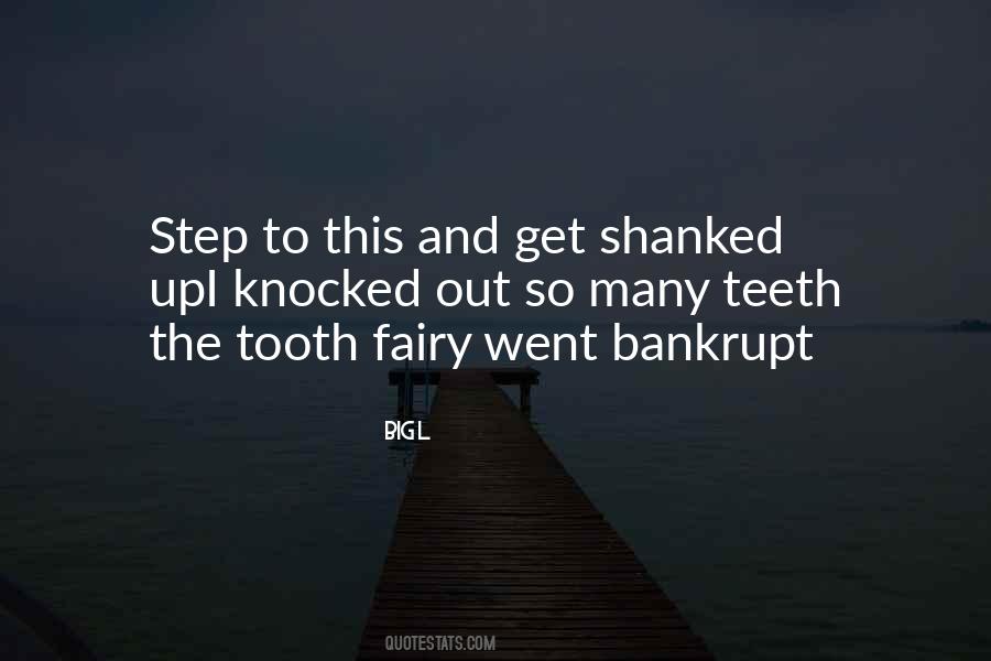 Sayings About Big Teeth #1522220