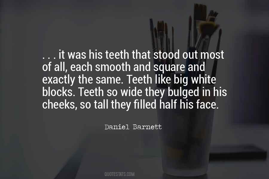 Sayings About Big Teeth #842032