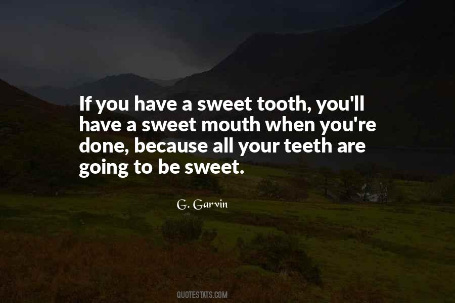 Sayings About Your Teeth #1020527