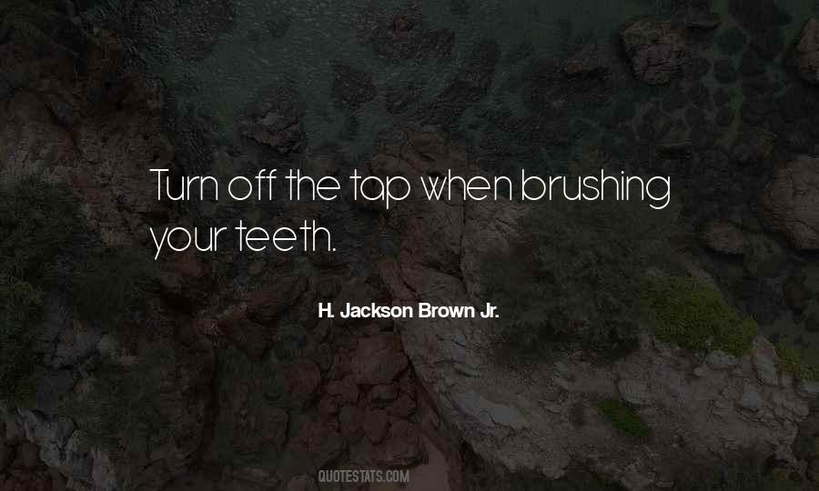 Sayings About Your Teeth #1291329