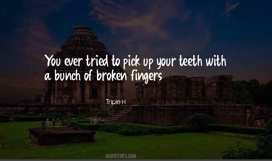 Sayings About Your Teeth #1762115