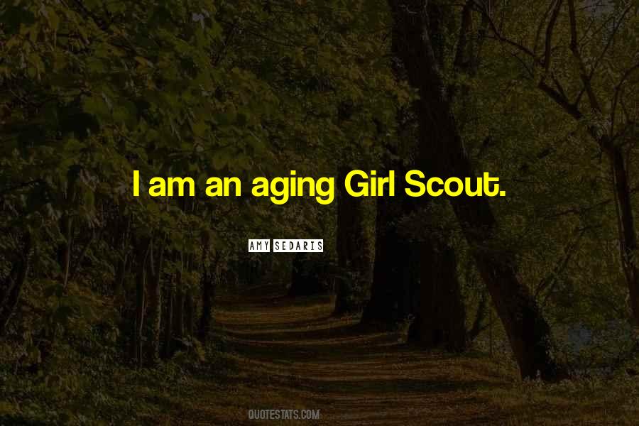 Sayings About Girl Scout #309329