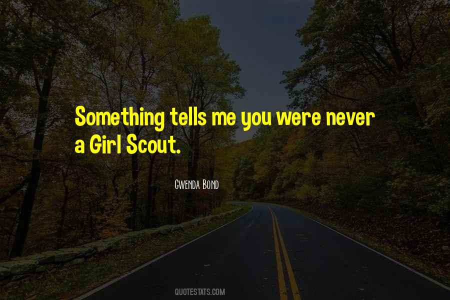 Sayings About Girl Scout #501991