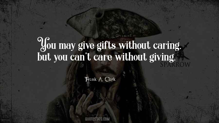 Sayings About Gifts Giving #175530