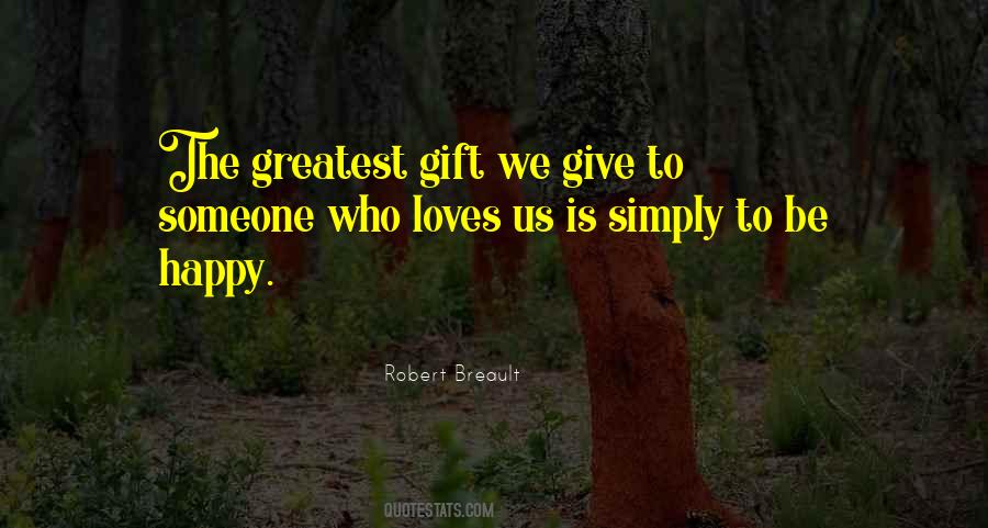 Sayings About Gifts Giving #871105