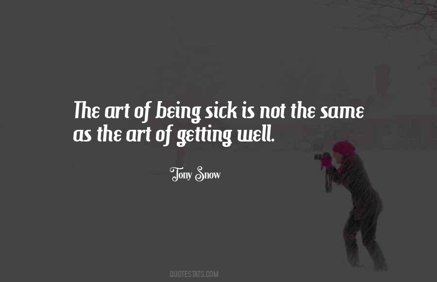 Sayings About Getting Sick #1767265