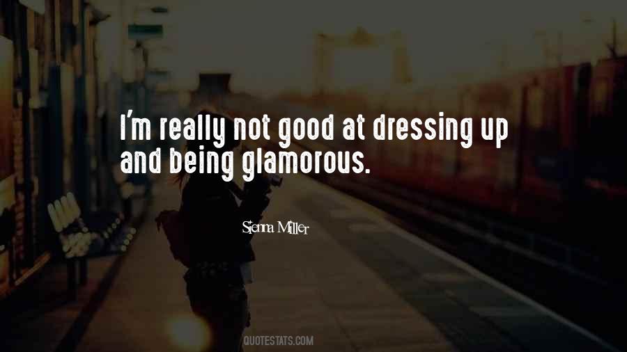 Sayings About Being Glamorous #1018910