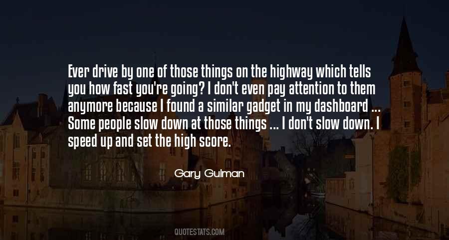 Sayings About Going Slow #876747