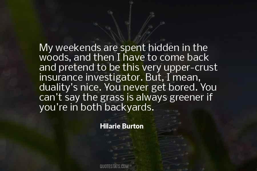 Sayings About The Grass Is Always Greener #1661385