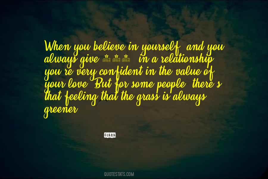 Sayings About The Grass Is Always Greener #1838536