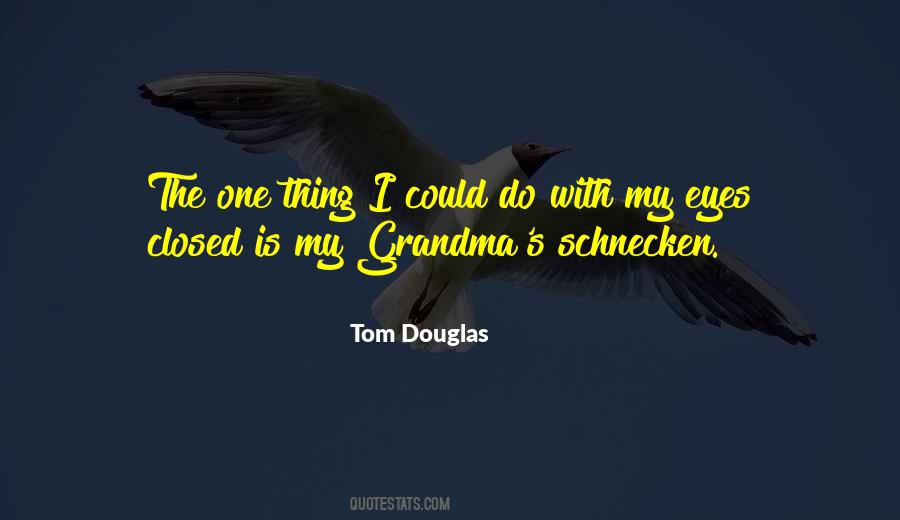 Sayings About My Grandma #1072246