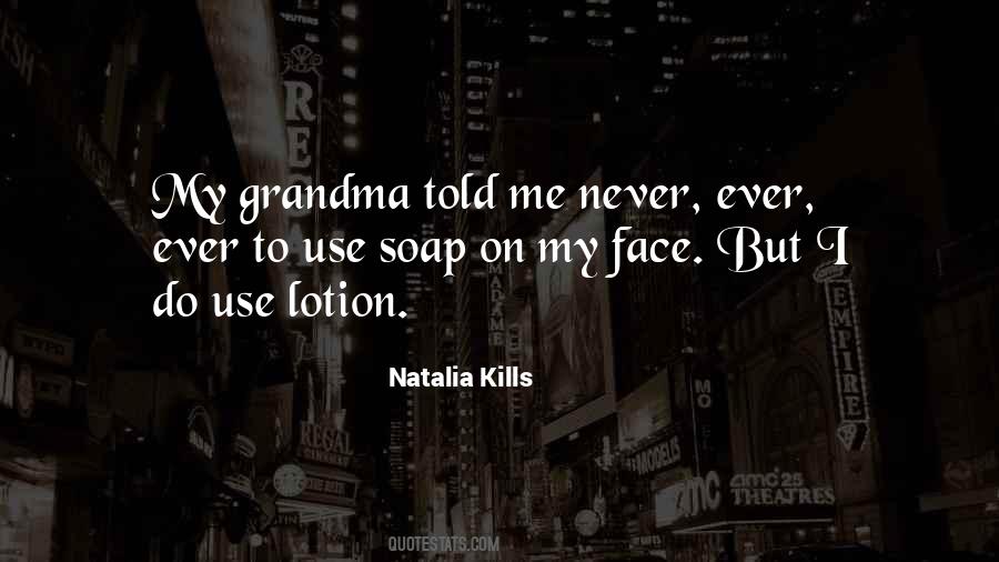 Sayings About My Grandma #261617