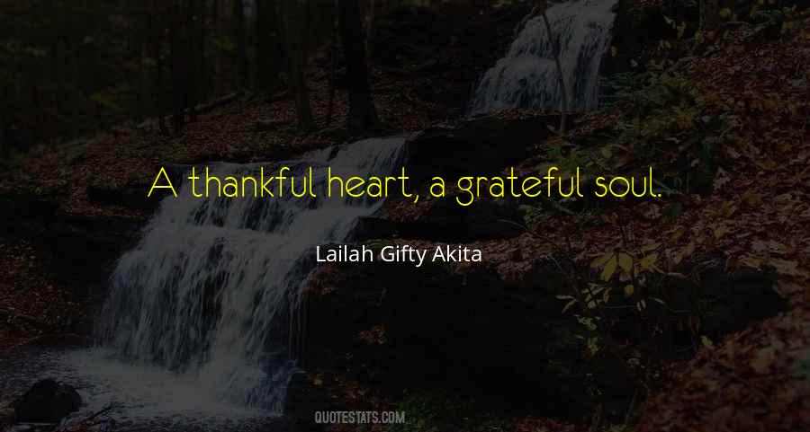 Sayings About A Grateful Heart #21965