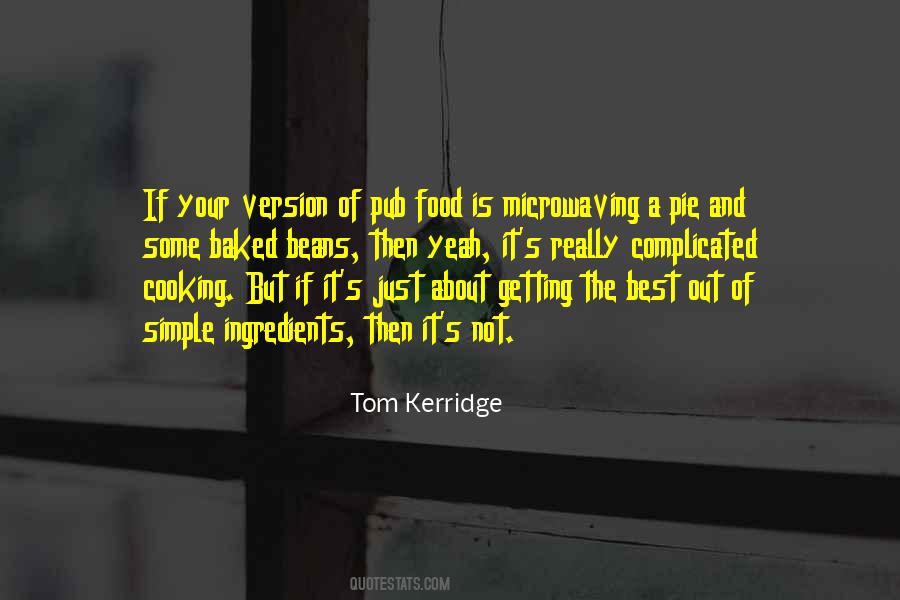 Quotes About Simple Food #1127813
