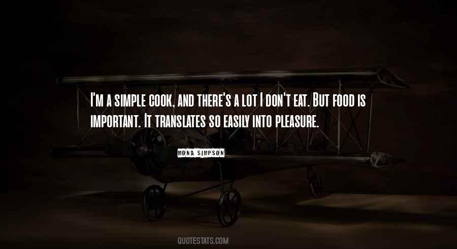 Quotes About Simple Food #1223720