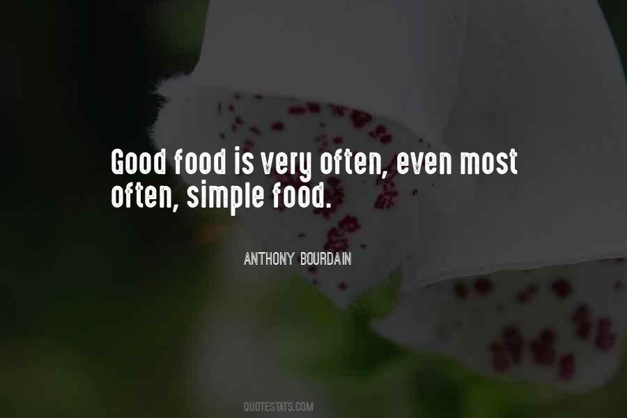 Quotes About Simple Food #1321156