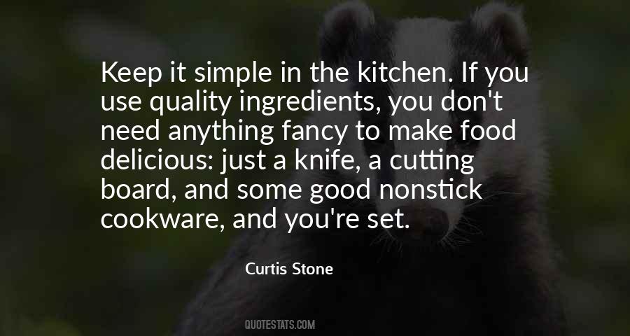 Quotes About Simple Food #1327730
