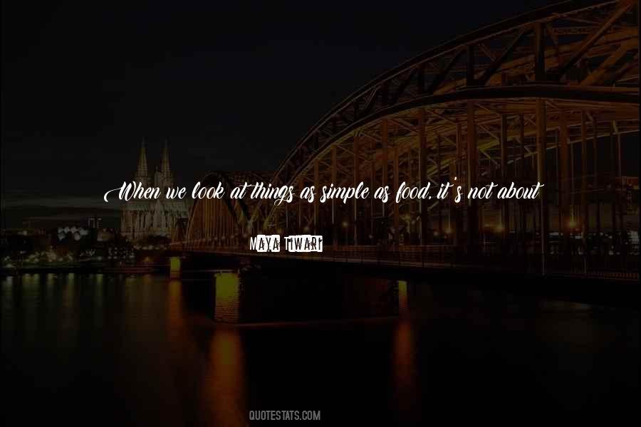 Quotes About Simple Food #166696
