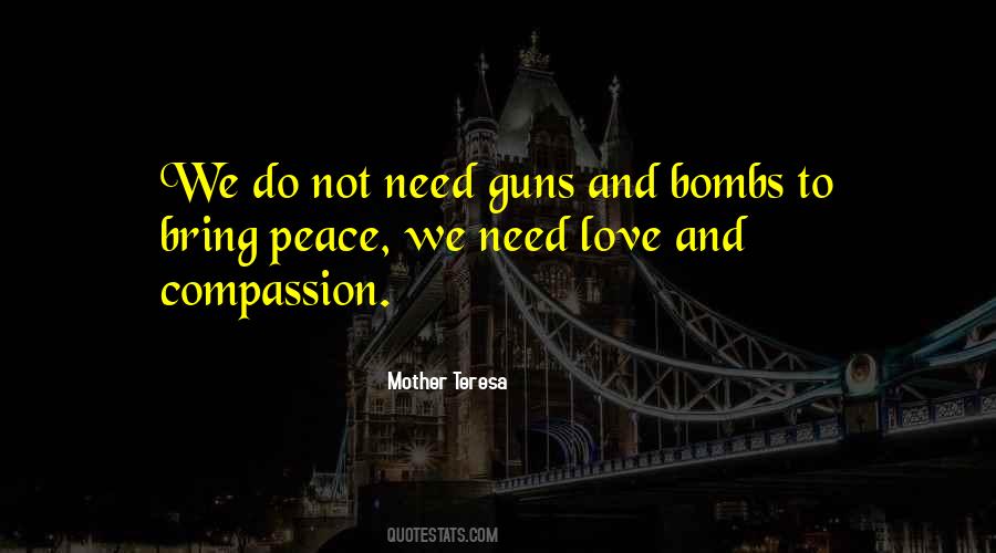 Sayings About Love And Guns #1145921