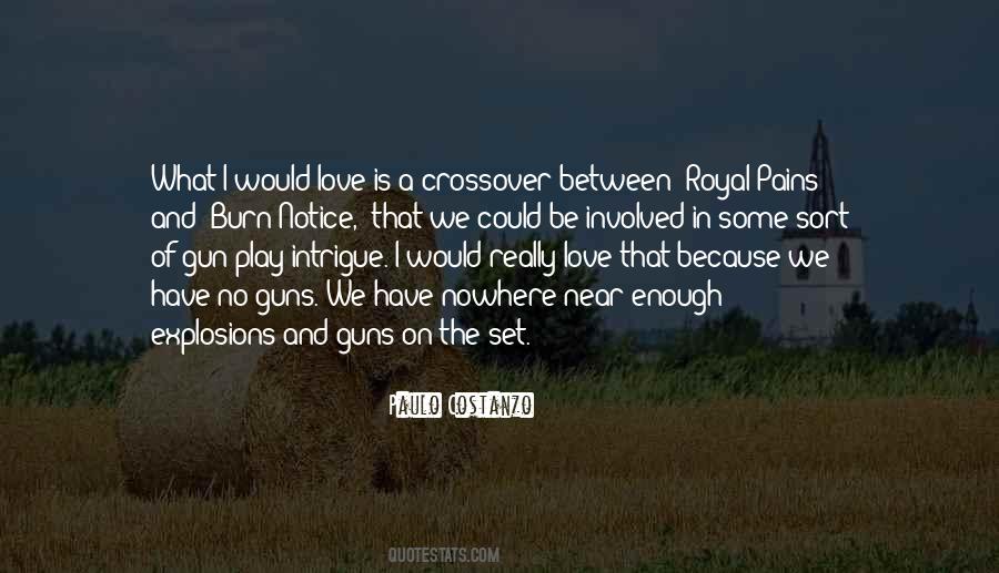 Sayings About Love And Guns #1225466