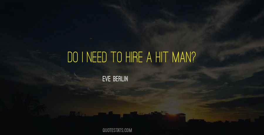 Sayings About A Hit Man #1644006