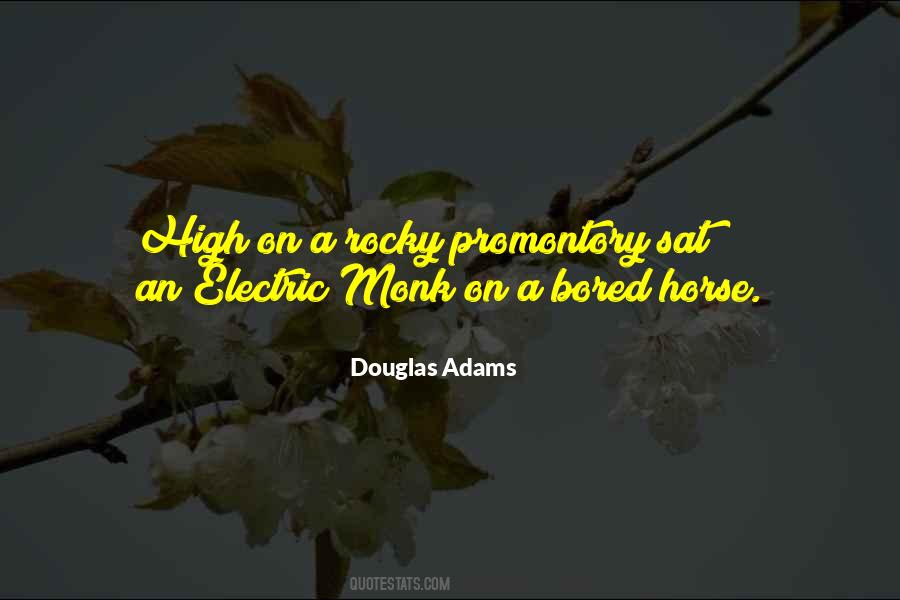 Sayings About High Horse #507220