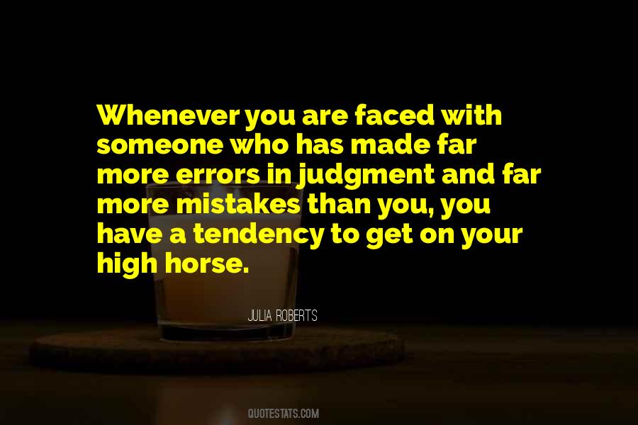 Sayings About High Horse #968260