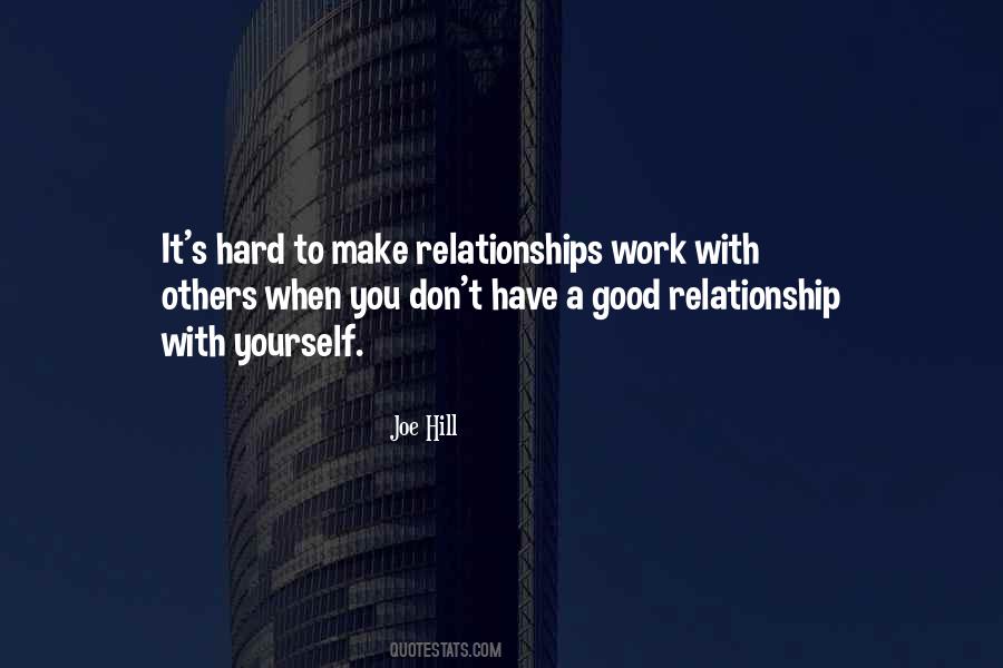 Sayings About Work Relationships #381266