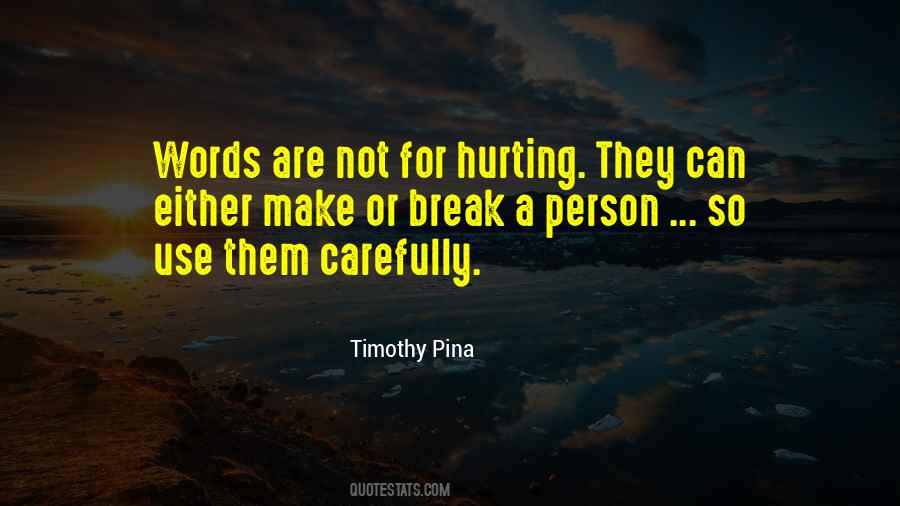Sayings About Hurting Words #564521