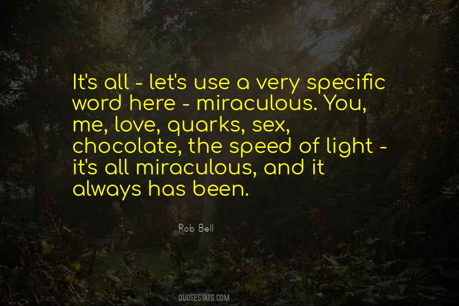 Sayings About The Speed Of Light #1031727