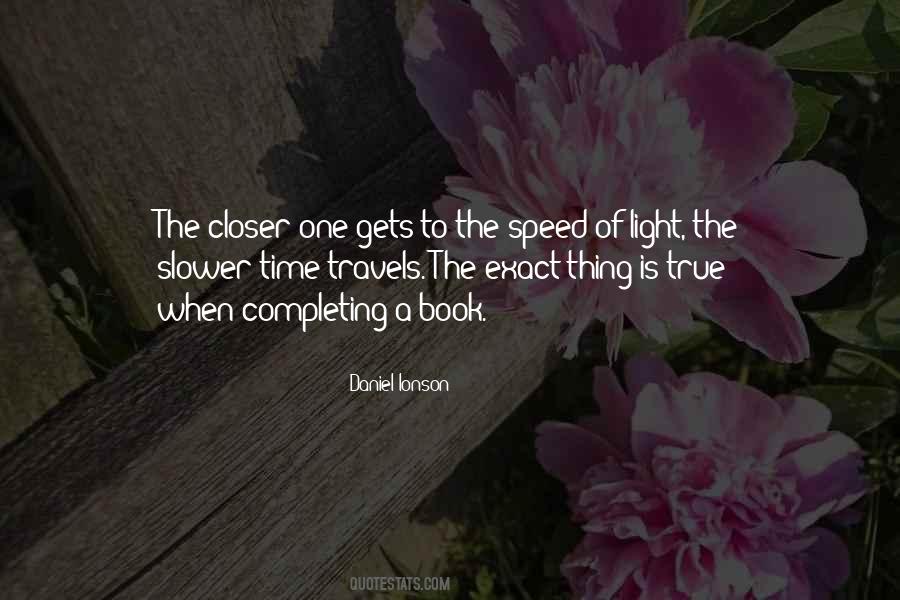Sayings About The Speed Of Light #1313784
