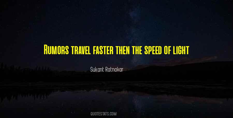 Sayings About The Speed Of Light #135115