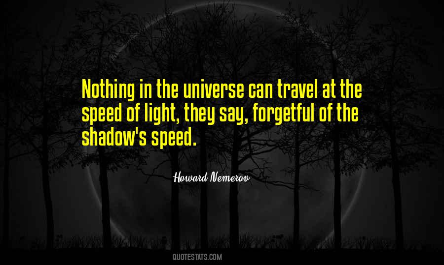 Sayings About The Speed Of Light #1427537