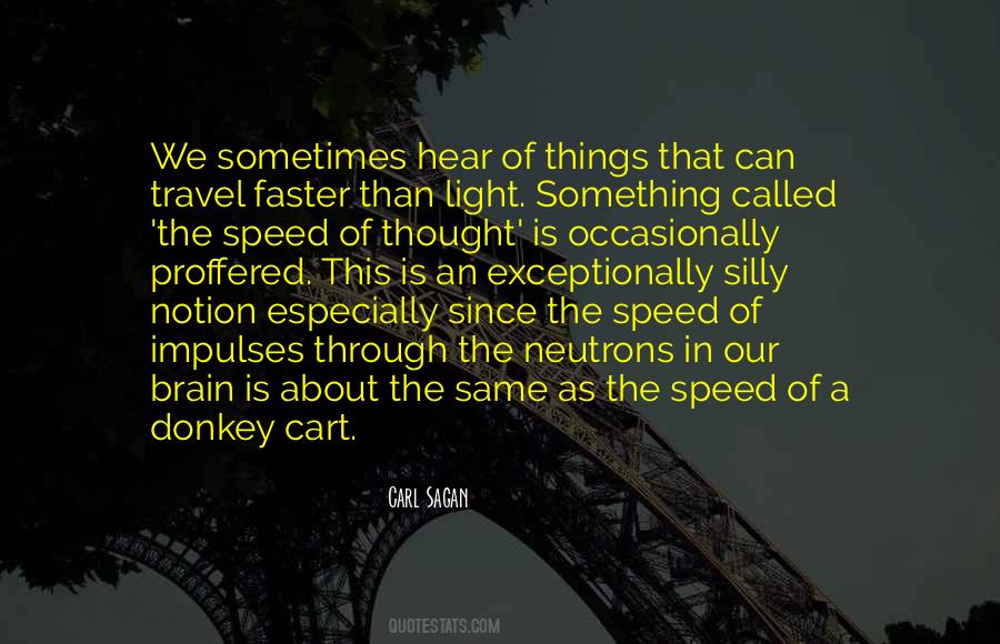 Sayings About The Speed Of Light #479589