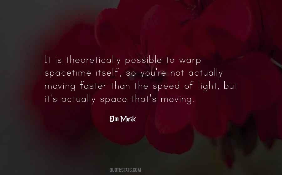 Sayings About The Speed Of Light #710790