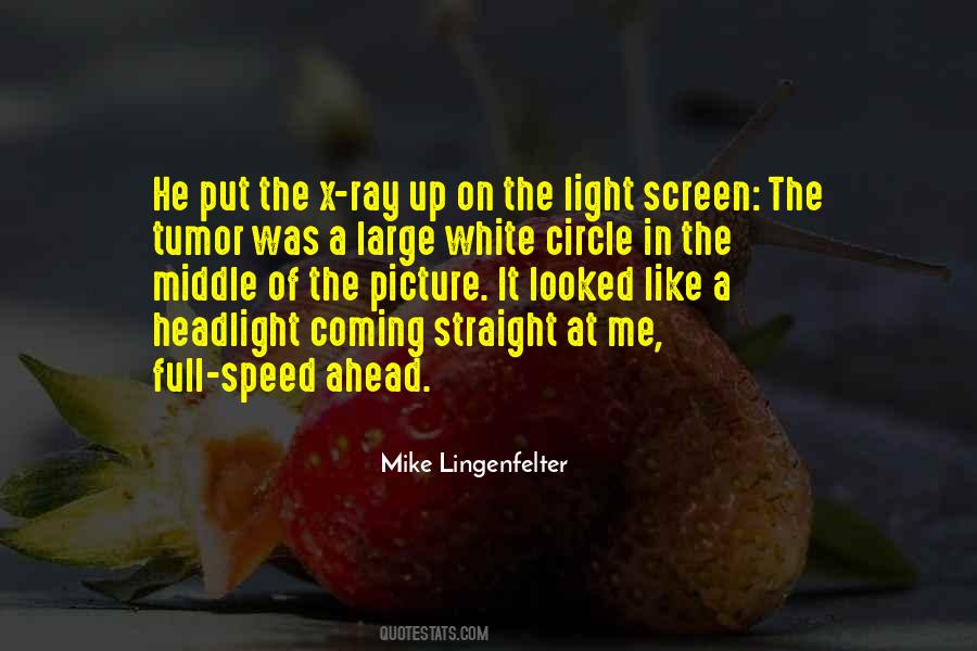 Sayings About The Speed Of Light #793155