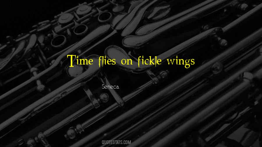 Quotes About Time Flies When You're Having Fun #276231