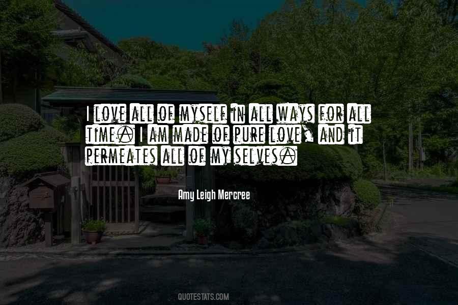 Sayings About Myself In Love #80005