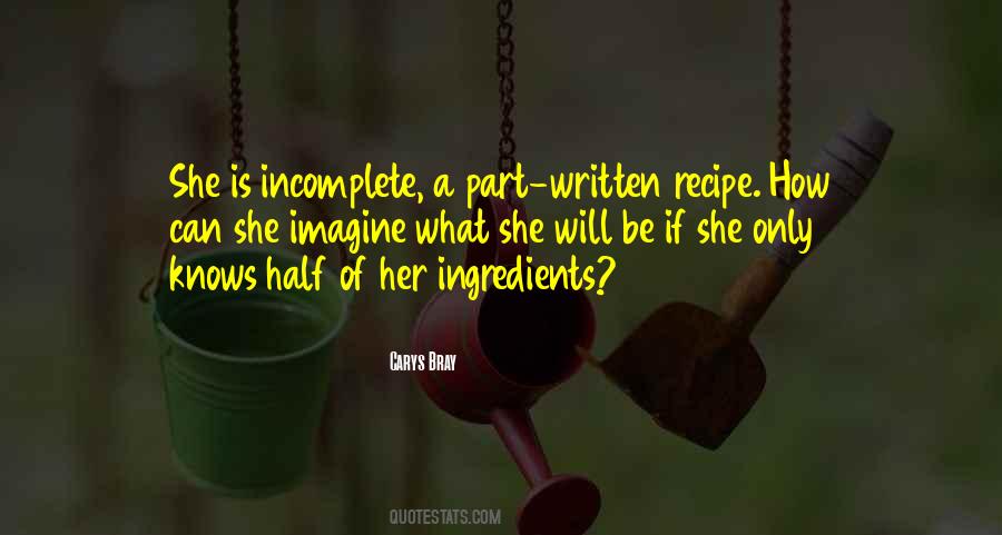 Sayings About Being Incomplete #428591