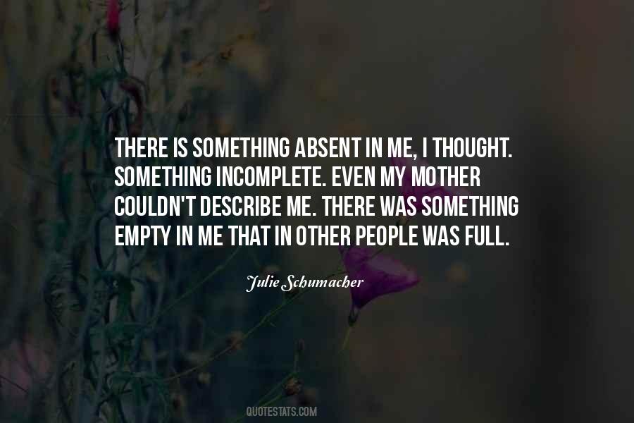 Sayings About Being Incomplete #47548