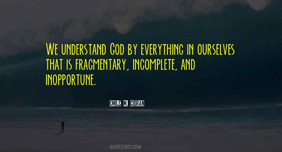 Sayings About Being Incomplete #476795