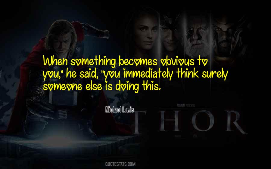 Sayings About Something Obvious #111888